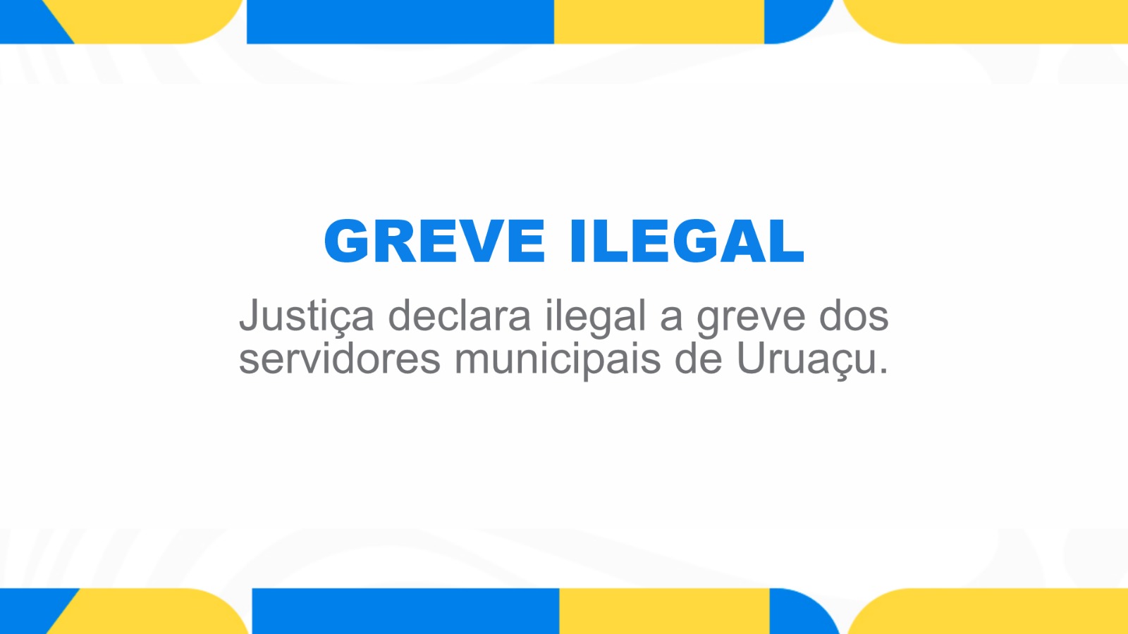 Justiça declara ilegal greve de servidores municipais